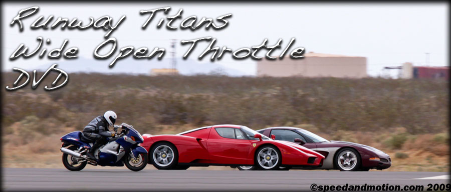 Runway Titans, Wide Open Throttle DVD